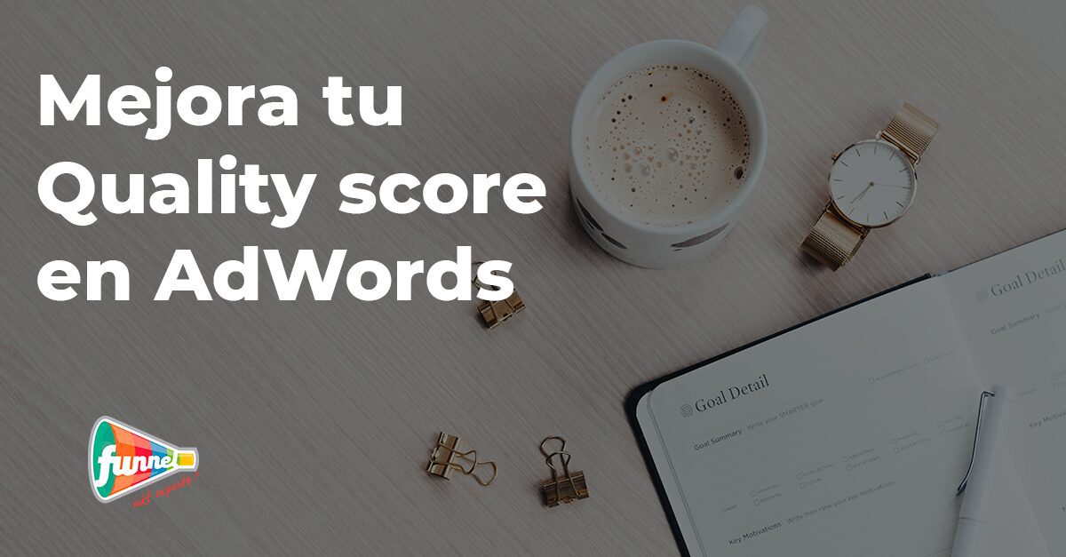 quality score adwords