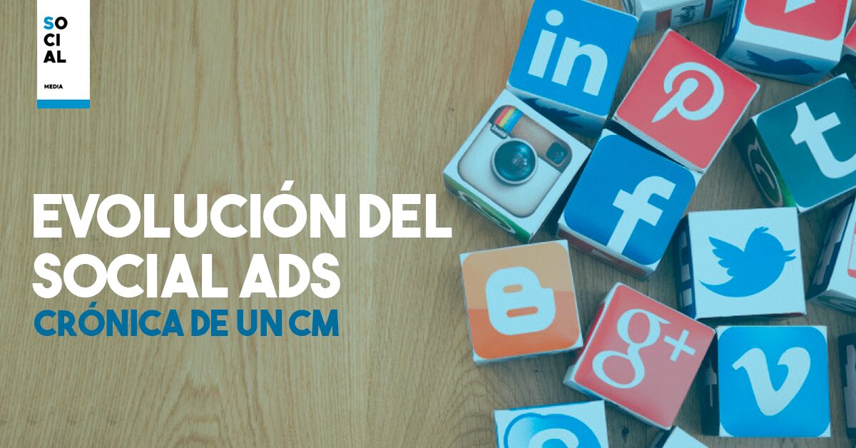 Evolución del Social Ads