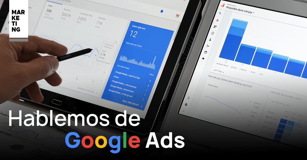 Hablemos de Google Ads