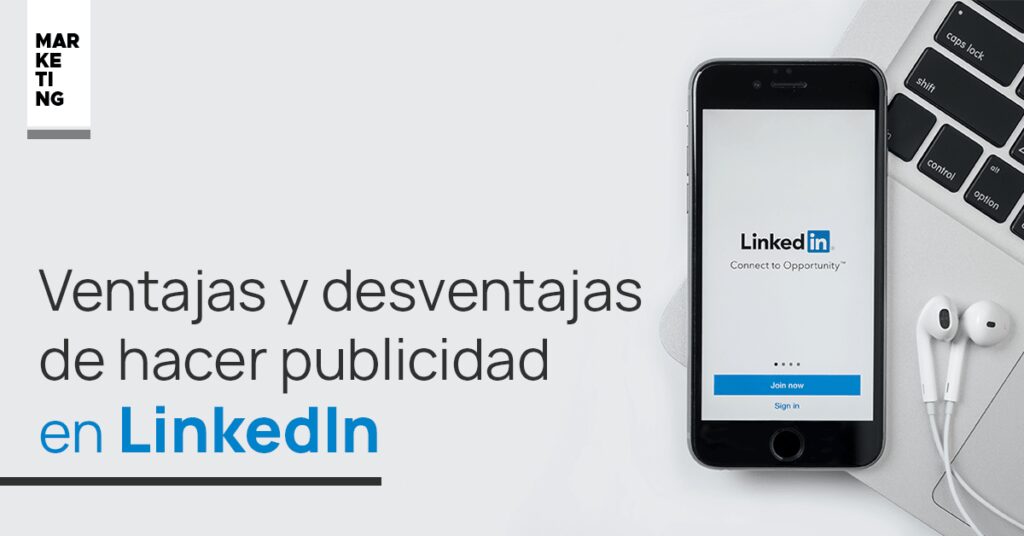 Ventajas y desventajas LinkedIn ads