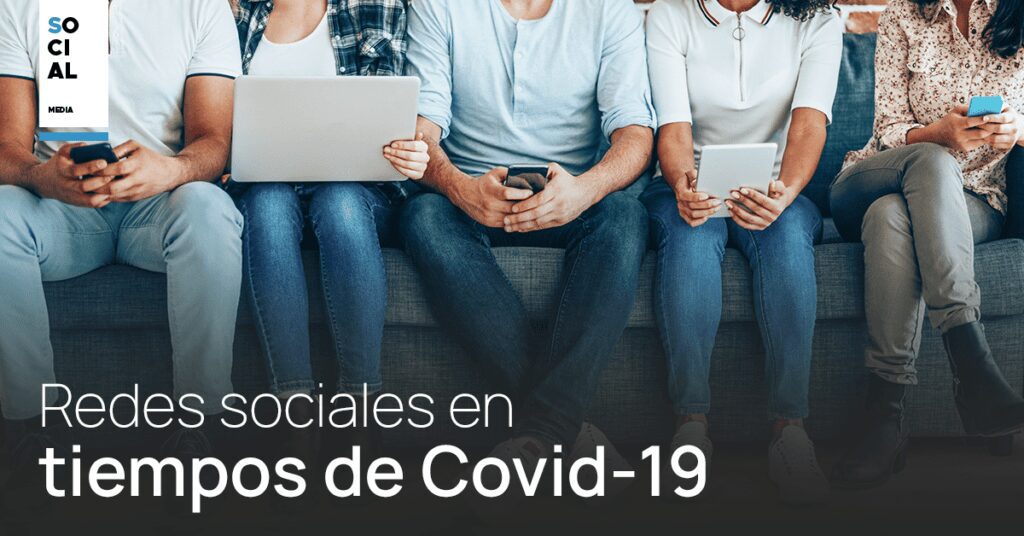 redes sociales en tiempos de covid