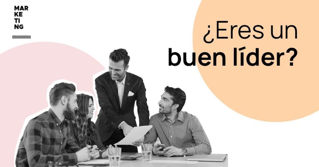 Ser buen líder