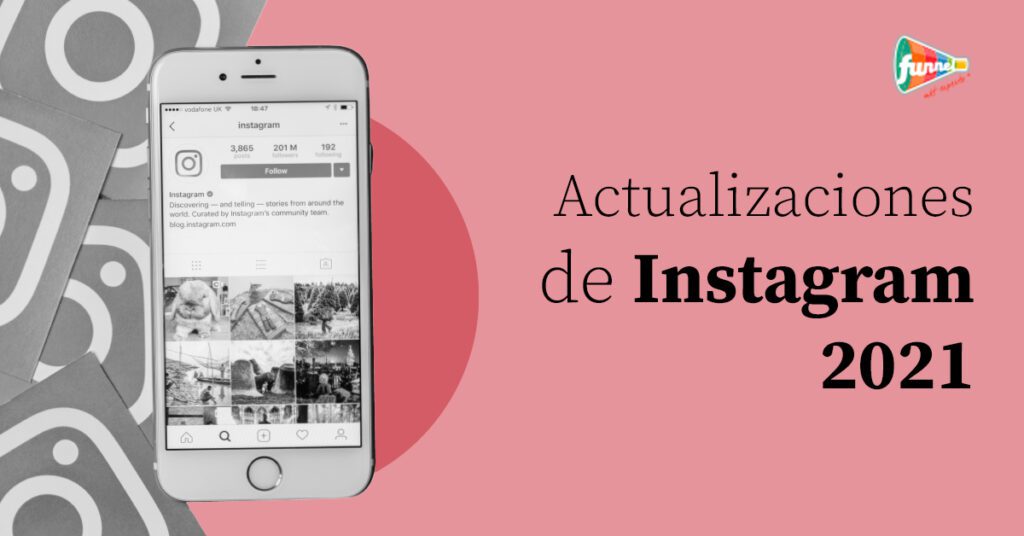 actualizaciones Instagram 2021