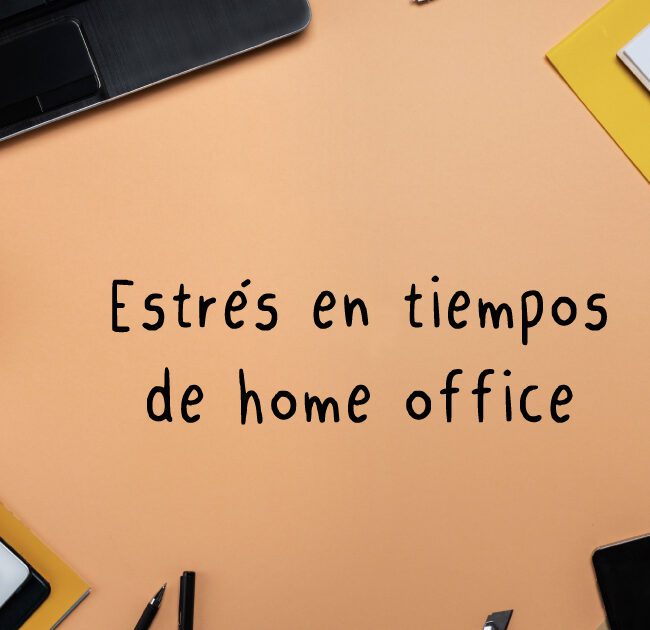 estrés por home office