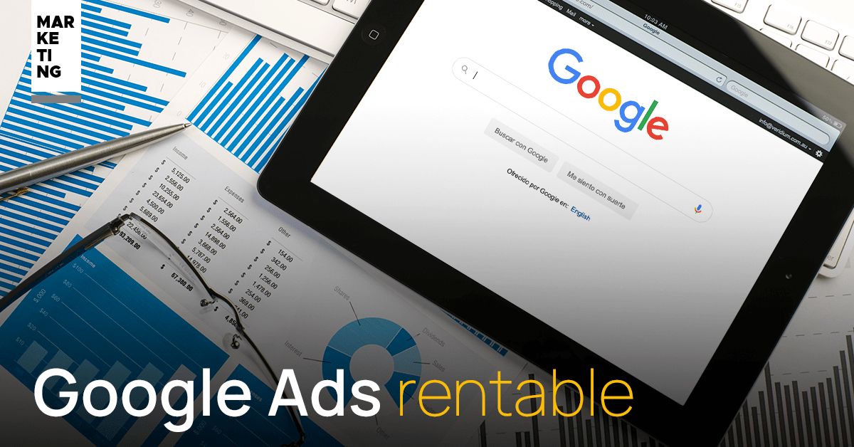 Google Ads rentable